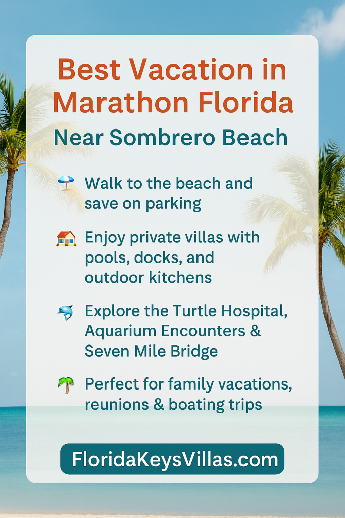 Best Vacation in Marathon Florida. FloridaKeysVillas.com
