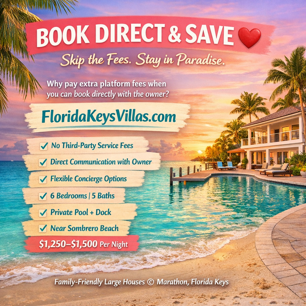 Book Direct & Save skip the fees and stay in Paradise. FloridaKeysVillas.com