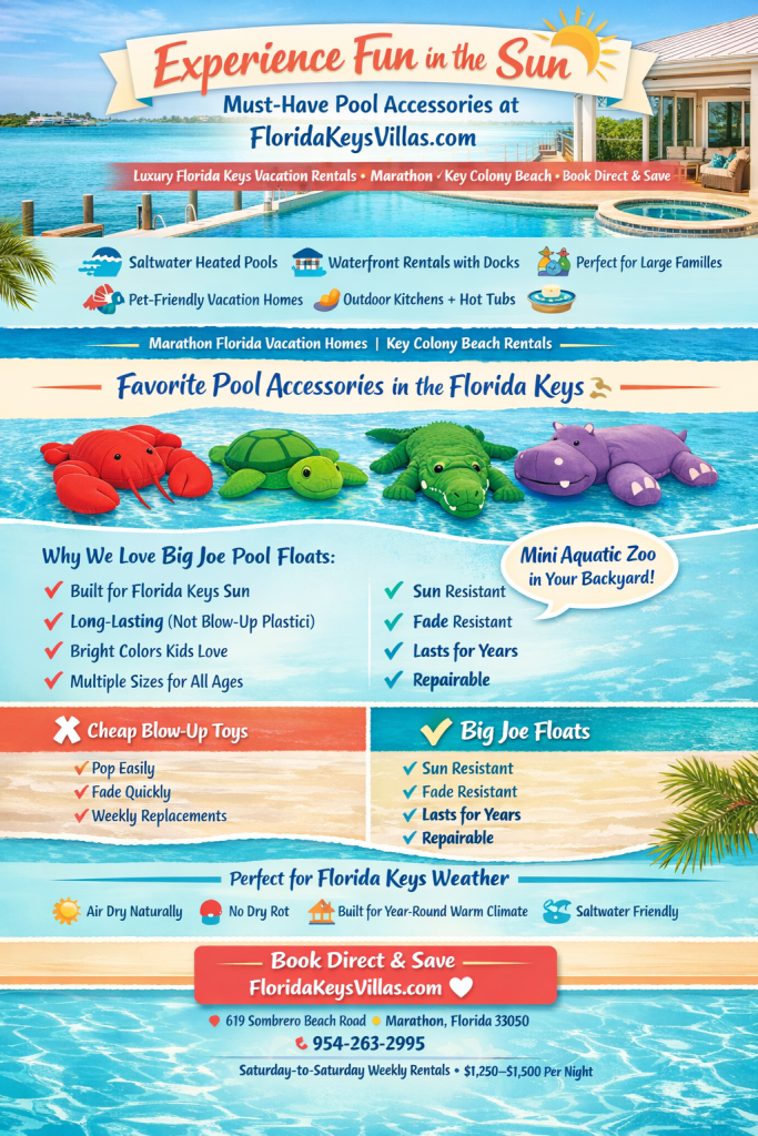Experience Fun in the Sun Must Have Pool Accessories in Florida Keys. FloridaKeysVillas.com