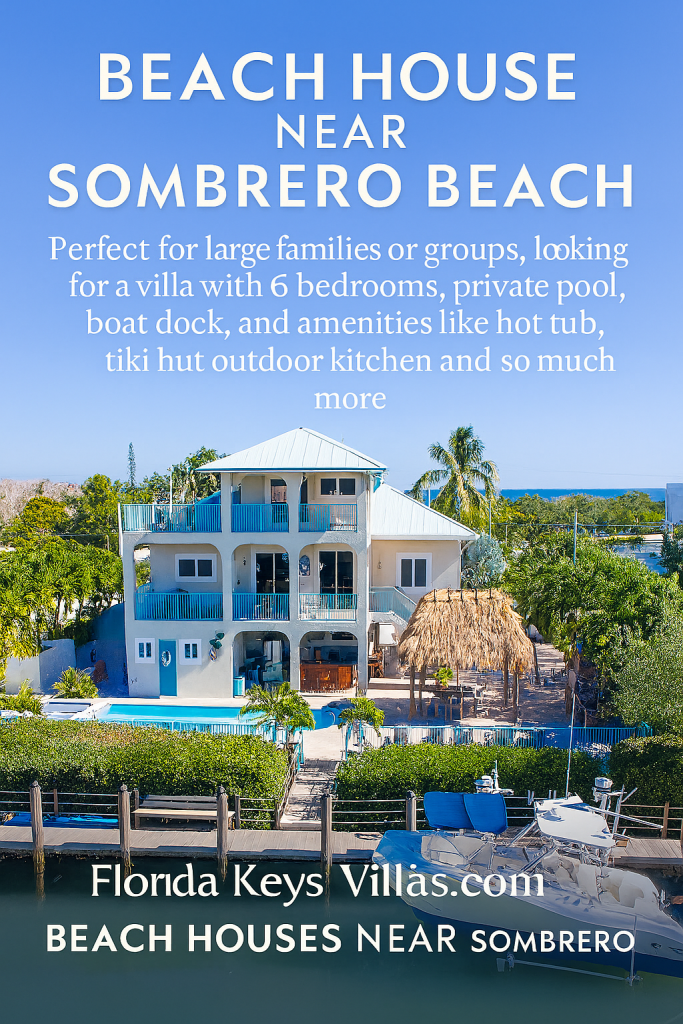 Marathon Vacation Rentals - Beach house near Sombrero Beach - FloridaKeysVillas.com