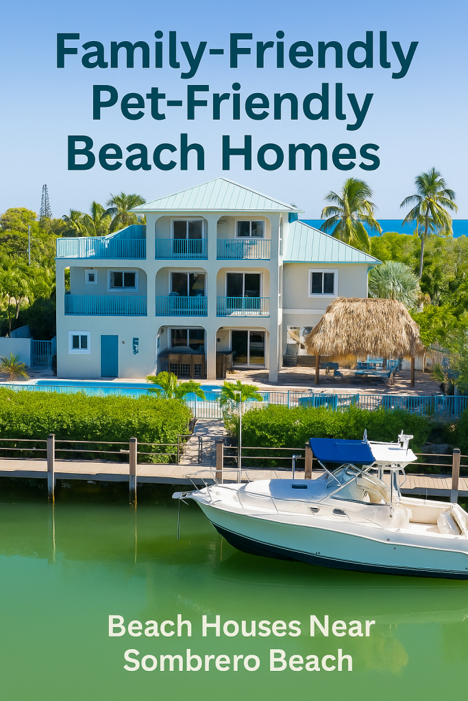 Beach Rentals Near Marathon Florida. Family-Friendly Pet-Friendly Beach Homes. Sombrero Beach Rentals. FloridaKeysVillas.com