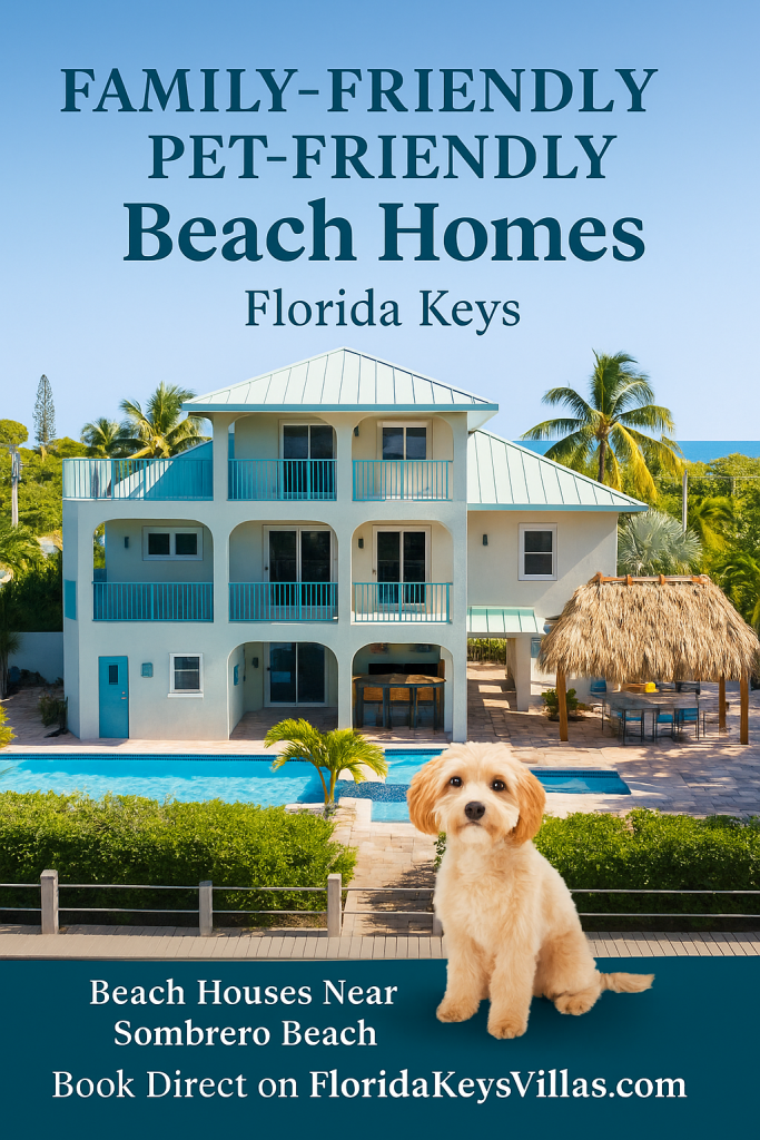 Family-Friendly Pet-Friendly Beach Houses in Florida Keys for rent - FloridaKeysVillas.com