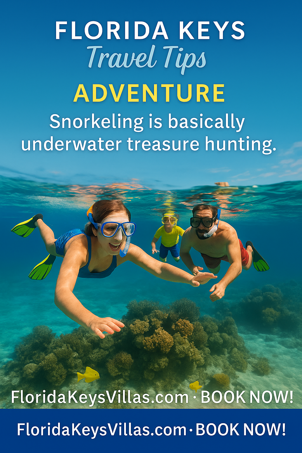 Florida Keys Travel Tips Adventure snorkeling in Marathon Florida. FloridaKeysVillas.com