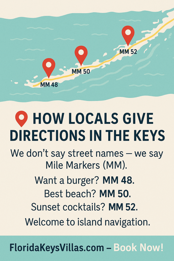 Is Marathon easy to navigate Mile Markers in the Florida Keys