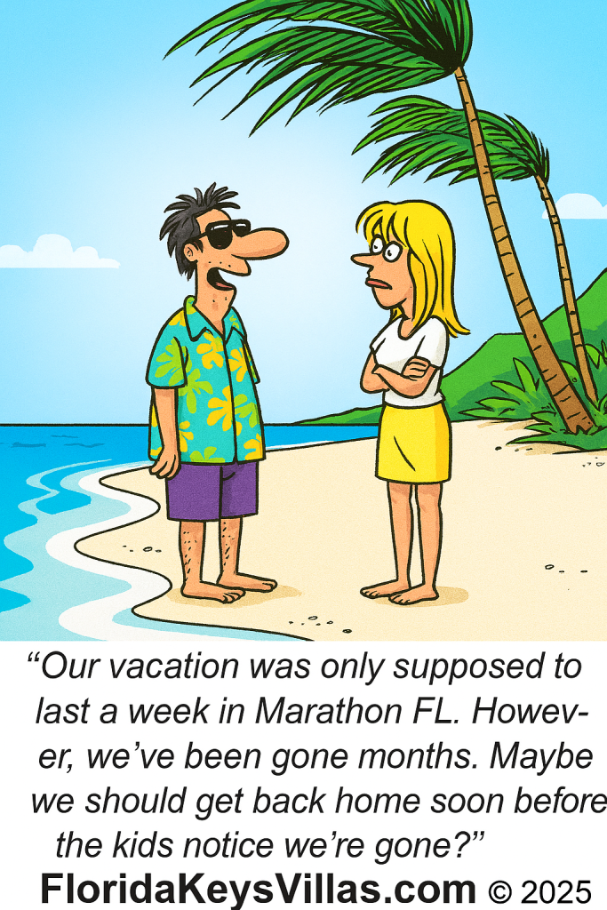 Florida Keys Villas Cartoon. FloridaKeysVillas.com